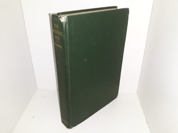 The Apostolic Age (1913) ~ by George T. Purves, D.D., LL.D.