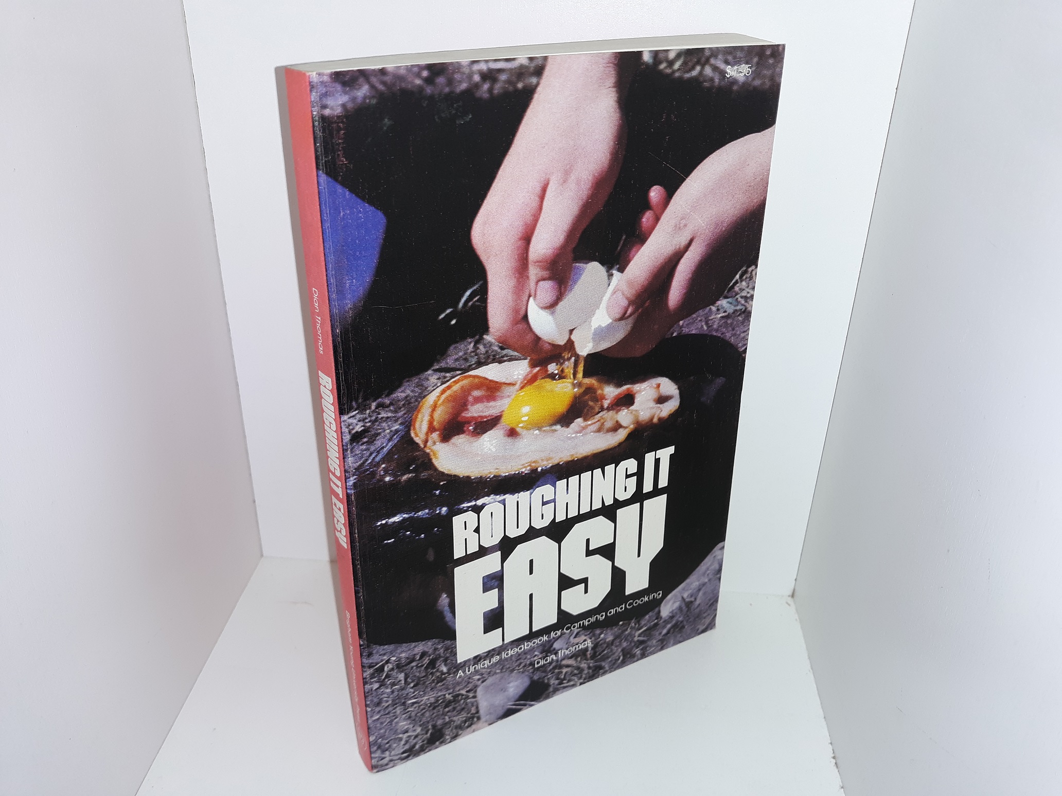 Roughing it Easy: A Unique Ideabook for Camping and Cooking (Signed & Inscribed) (1974) ~ by Dian Thomas