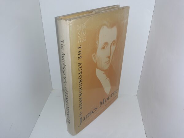 The Autobiography of James Monroe (1959) ~ Edited by Stuart Gerry Brown