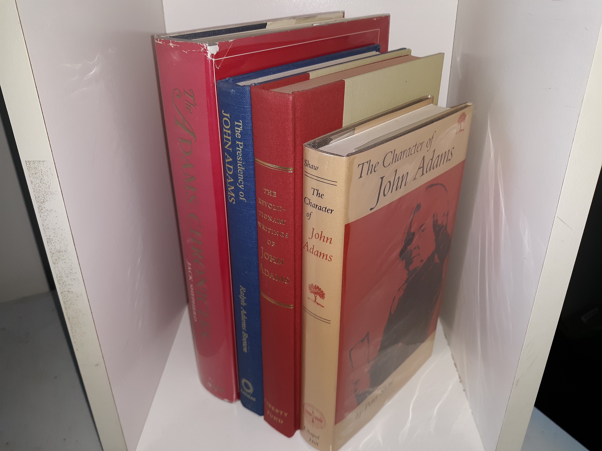 4 Books about John Adams: The Character of John Adams / The Revolutionary Writings of John Adams / The Presidency of John Adams / The Adams Chronicles: Four Generations of Greatness (See Details)