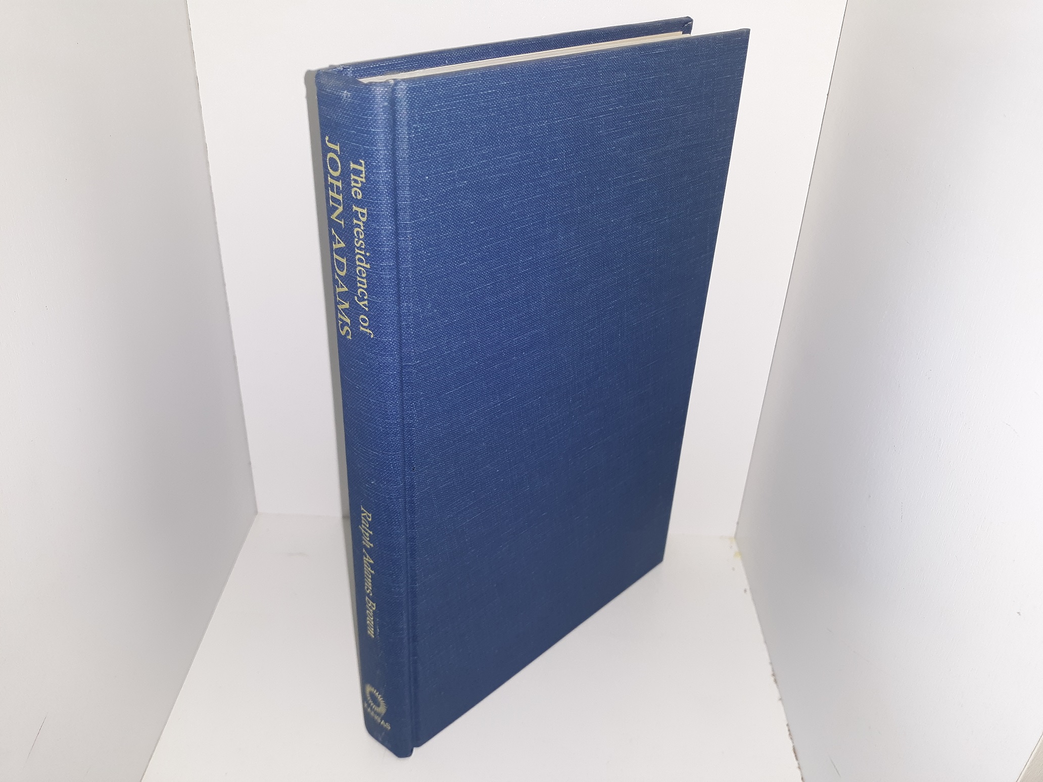4 Books about John Adams: The Character of John Adams / The Revolutionary Writings of John Adams / The Presidency of John Adams / The Adams Chronicles: Four Generations of Greatness (See Details)