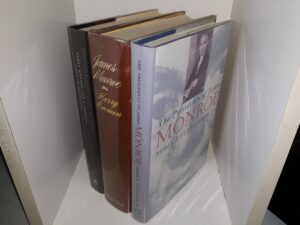 3 Books about James Monroe: The Presidency of James Monroe / James Monroe: The Quest for National Identity / The Last Founding Father: James Monroe and a Nation’s Call to Greatness (See Details)
