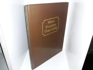 More Precious Than Gold (1992) — Marian Larsen Seamons — Larger Size Hardcove