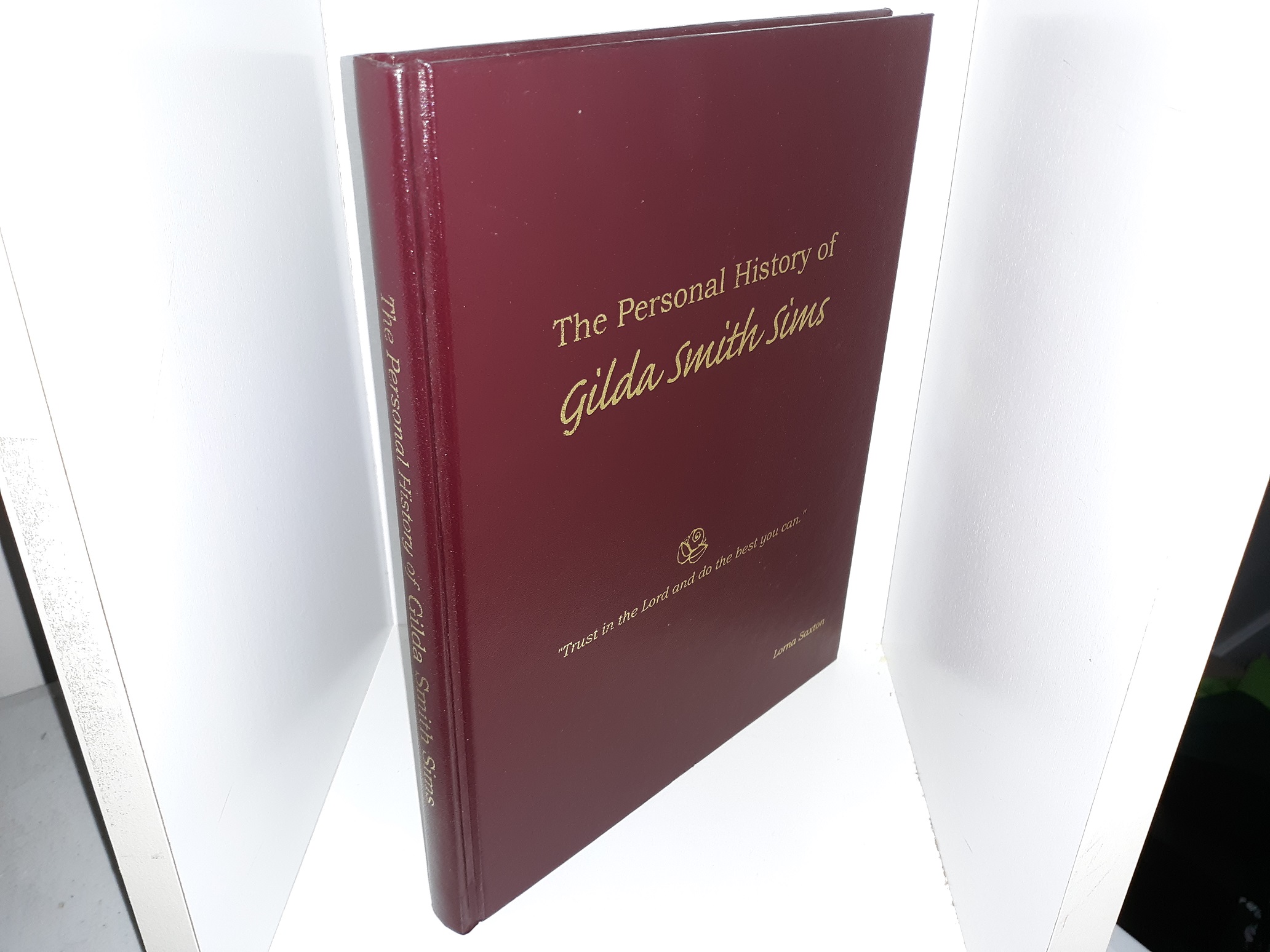 The Personal History of Gilda Smith Simes (Signed) (2003) ~ by Paulette F. Stevens