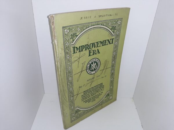 Improvement Era: Vol. 27, No. 10, August, 1924 (1924)