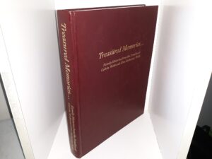 Treasured Memories…: Family Histories from the Families of Calvin Webb and Elva Bytheway Webb (1997) ~ Compiled by Heather Seely Hamilton