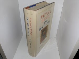Patrick Henry and His World (1st Edition) (1969) ~ by George F. Wilson