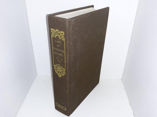 Life of Patrick Henry (1998) ~ by William Wirt