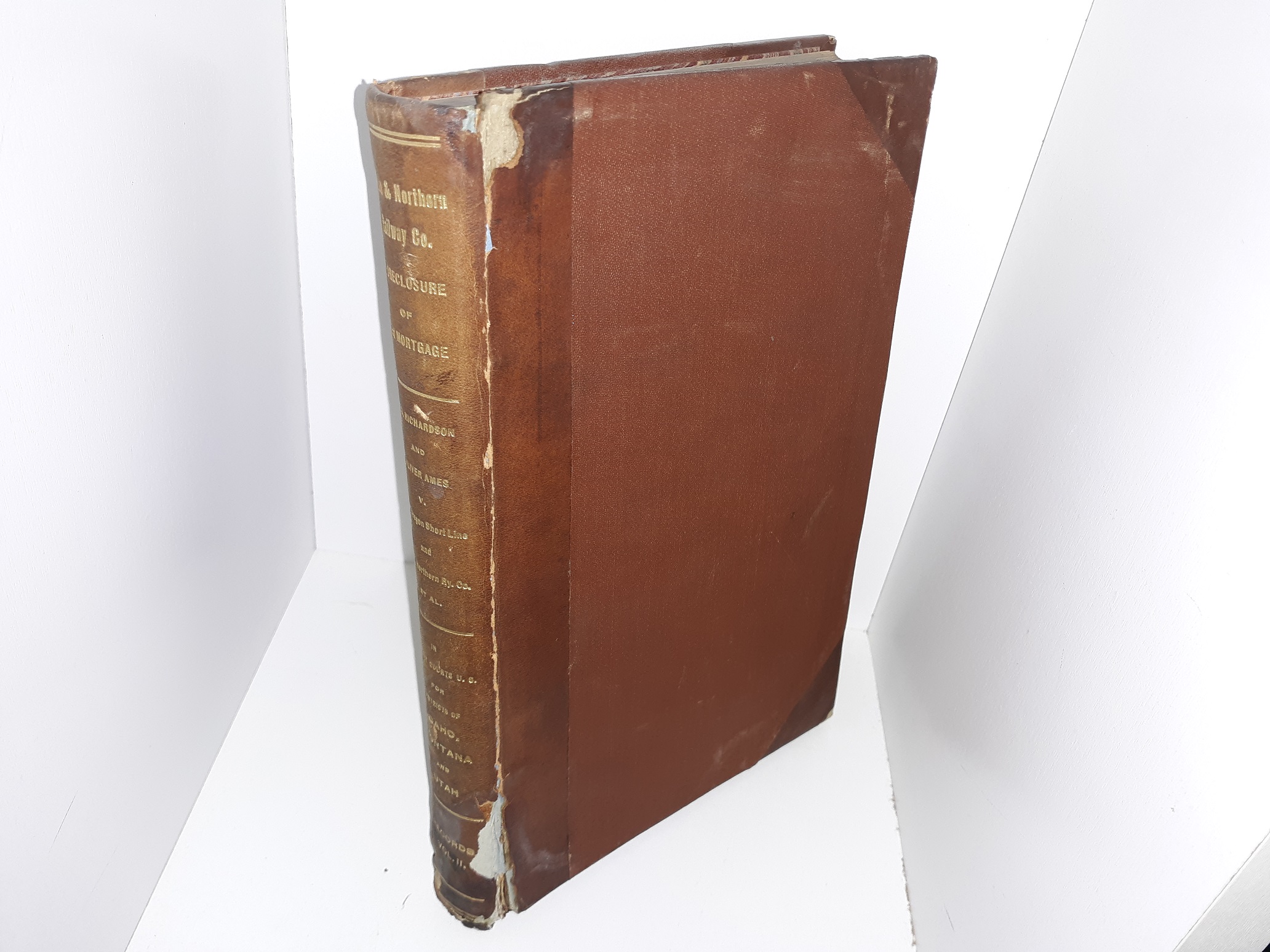 Utah & Northern Railway Co. Foreclosure of 1st Mortgage: Vol. 2 (3/4 Leather) (1896-99)