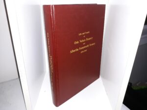 Life and Family of Orin Nelson Romney and Albertha Farnsworth Romney, 1884-1965 (1984) ~ Compiled and Edited by Annie Romney Call