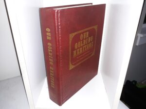 Our Golding Heritage: The Ancestors and Descendants of Sebron Johnson Golding and Nancy Ella McNees (1988) ~ Compiled by Carma Muir Golding