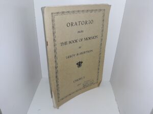 Oratorio from The Book of Mormon: Chorus (1952) ~ by Leroy Robertson