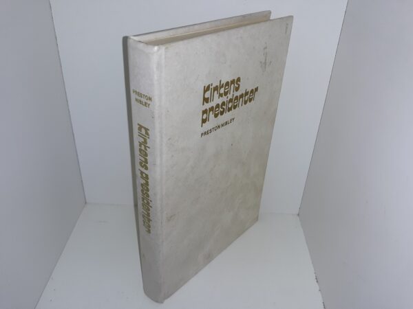 Kirkens Presidenter (Norwegian: Church Presidents) (1975) ~ by Ivar T. Weierholt, and Knut E. Holth