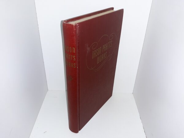 Orson Pratt’s Works on the Doctrines of the Gospel: Vol. 1 (1945) ~ by Orson Pratt