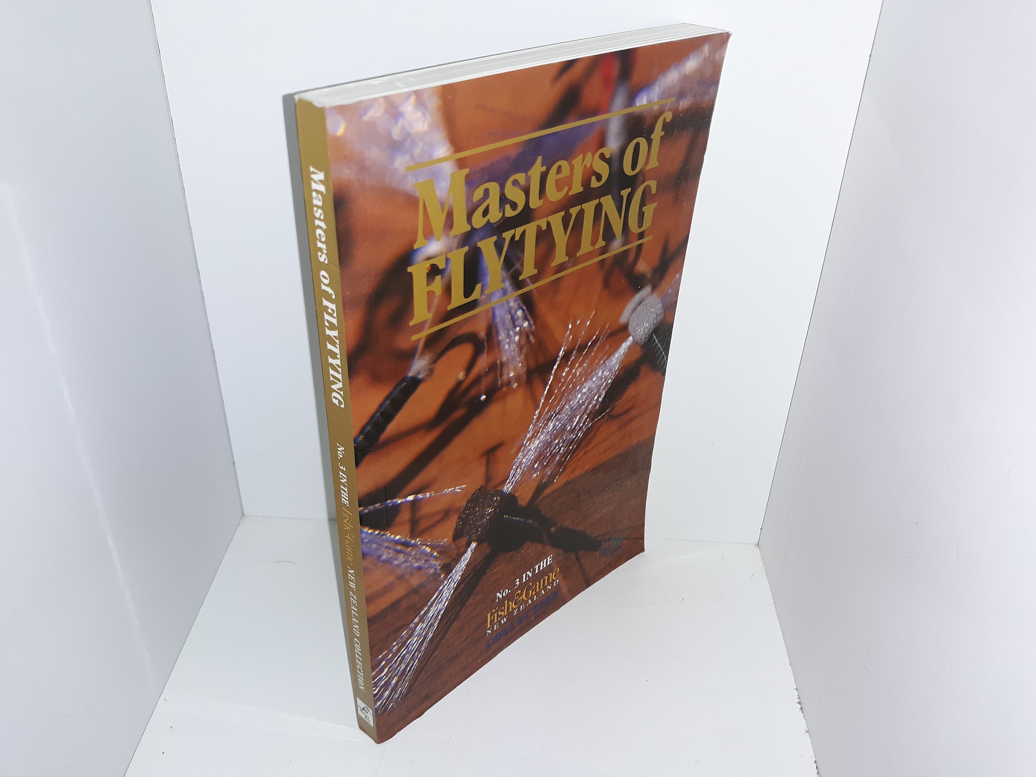 Masters of Flytying: No. 3 in the Fish & Game New Zealand Collection (2005) ~ Edited by Bob South