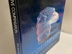 Executive Compensation (1979) by: Edwin S. Mruk and James A. Giardina