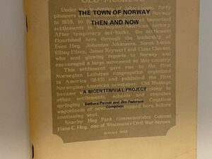 The Town of Norway Then and Now ~ A Bicentennial Project ~ 1983