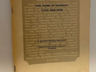 The Town of Norway Then and Now ~ A Bicentennial Project ~ 1983