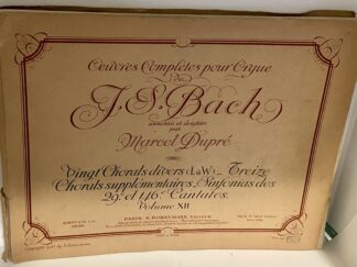 Oeuvre Completes pour Orgue de JS Bach (Complete works for the Organ), Vol 12, 1941