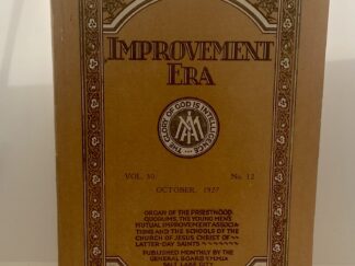 Improvement Era: October, 1927, Vol. 30, No. 12