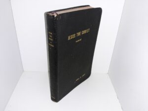 Jesus the Christ (Leather) (1960) ~ by James E. Talmage