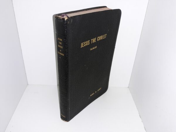 Jesus the Christ (Leather) (1960) ~ by James E. Talmage