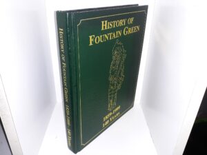 History of Fountain Green: 1859-1999, 140 Years (1999)