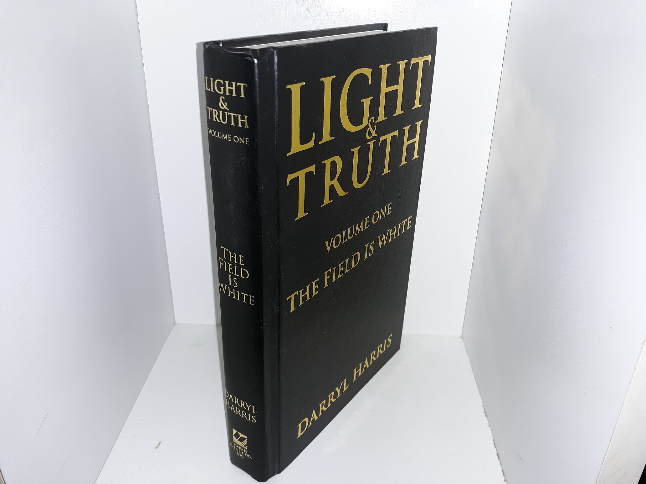 Light & Truth: Vol. 1, The Field Is White (2004) ~ by Darryl Harris