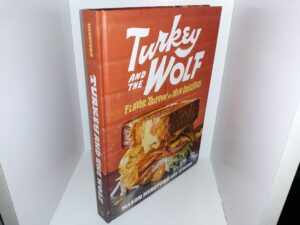 Turkey and the Wolf: Flavor Trippin’ in New Orleans (2022) ~ by Mason Hereford, and J.J. Goode