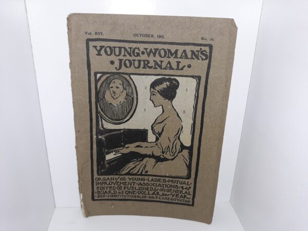 Young Woman’s Journal: Vol. 16, No. 10, October, 1905 (1905)