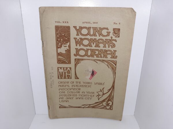 Young Woman’s Journal: Vol. 30, No. 4, April, 1919 (1919)