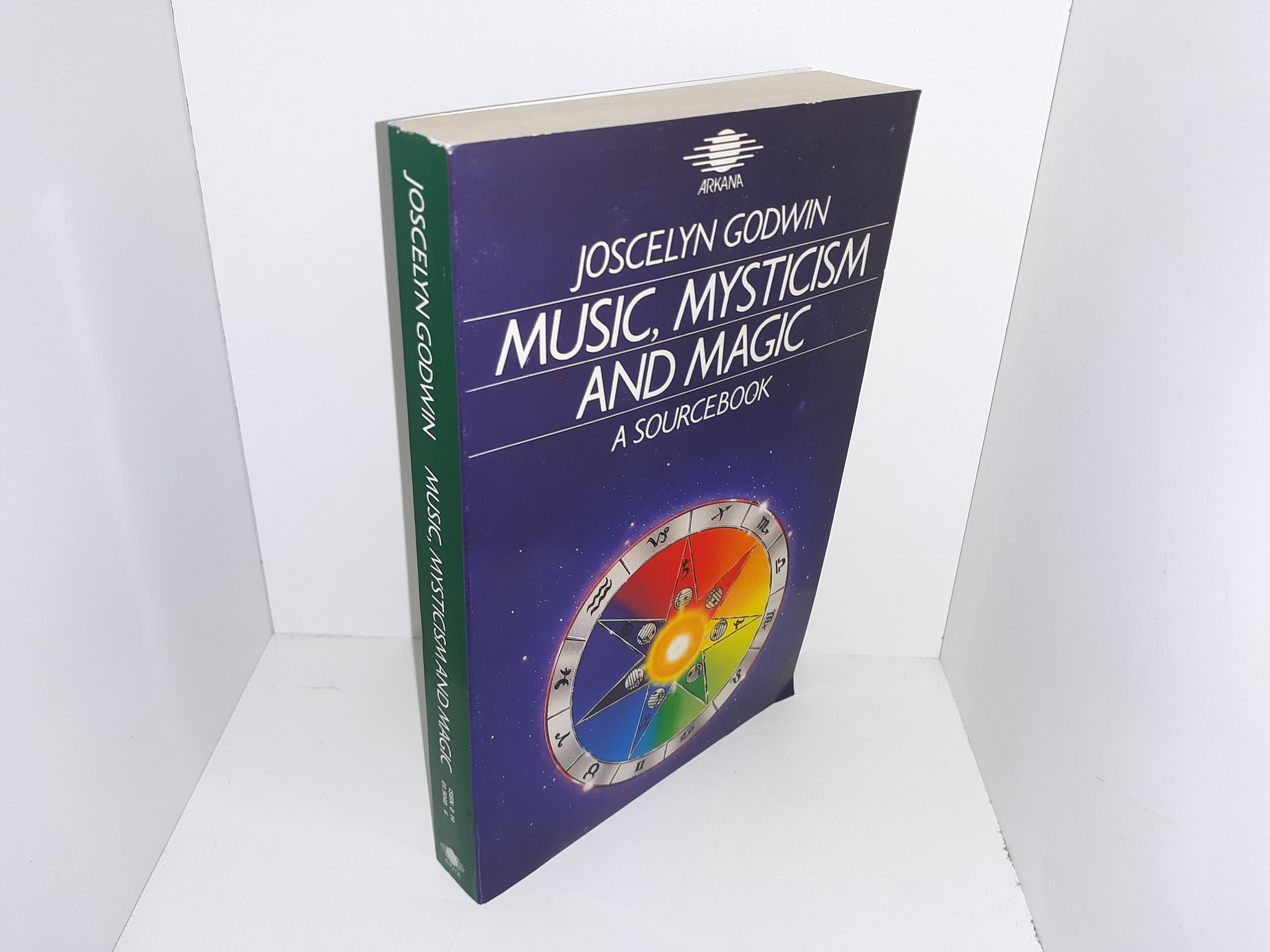 Music, Mysticism and Magic: A Sourcebook (1987) ~ by Joscelyn Godwin