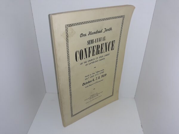 General Conference Report: October 6, 7, 8, 1939 (1939)