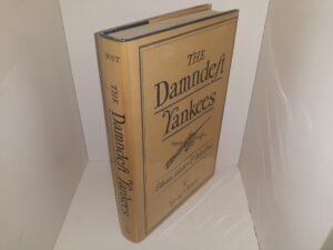 The Damndest Yankees: Ethan Allen & His Clan (1976) ~ by Edwin P. Hoyt