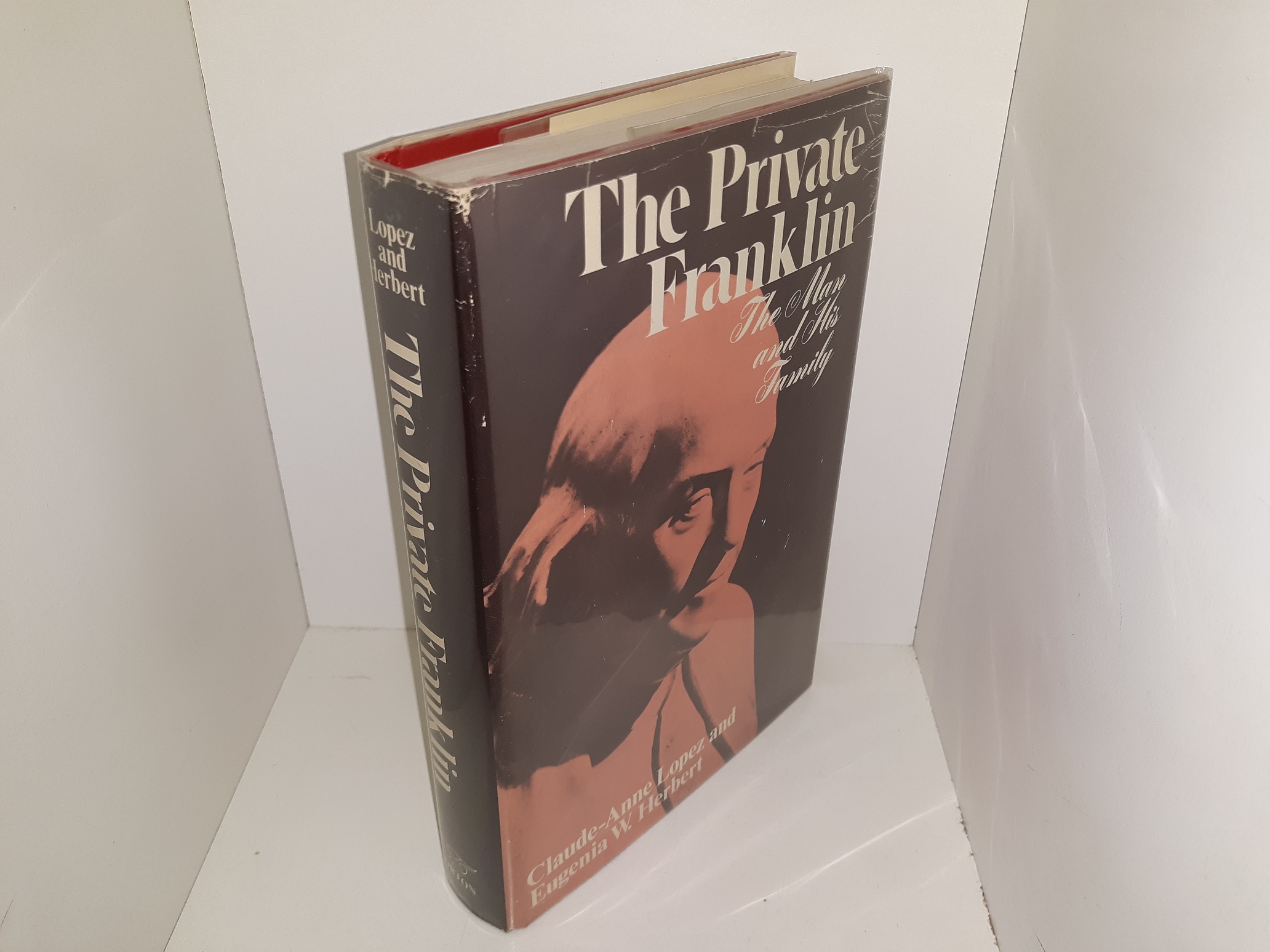 The Private Franklin: The Man and His Family (1975) ~ by Claude-Anne Lopez, and Eugenia W. Herbert