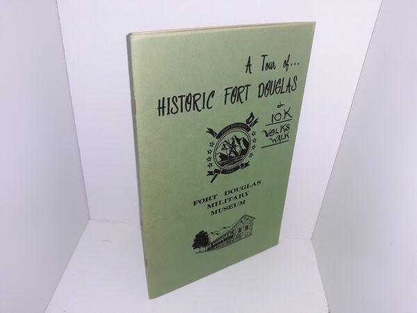 A Tour of Historic Fort Douglas & 10K Volks Walk: Fort Douglas Military Museum (1983)