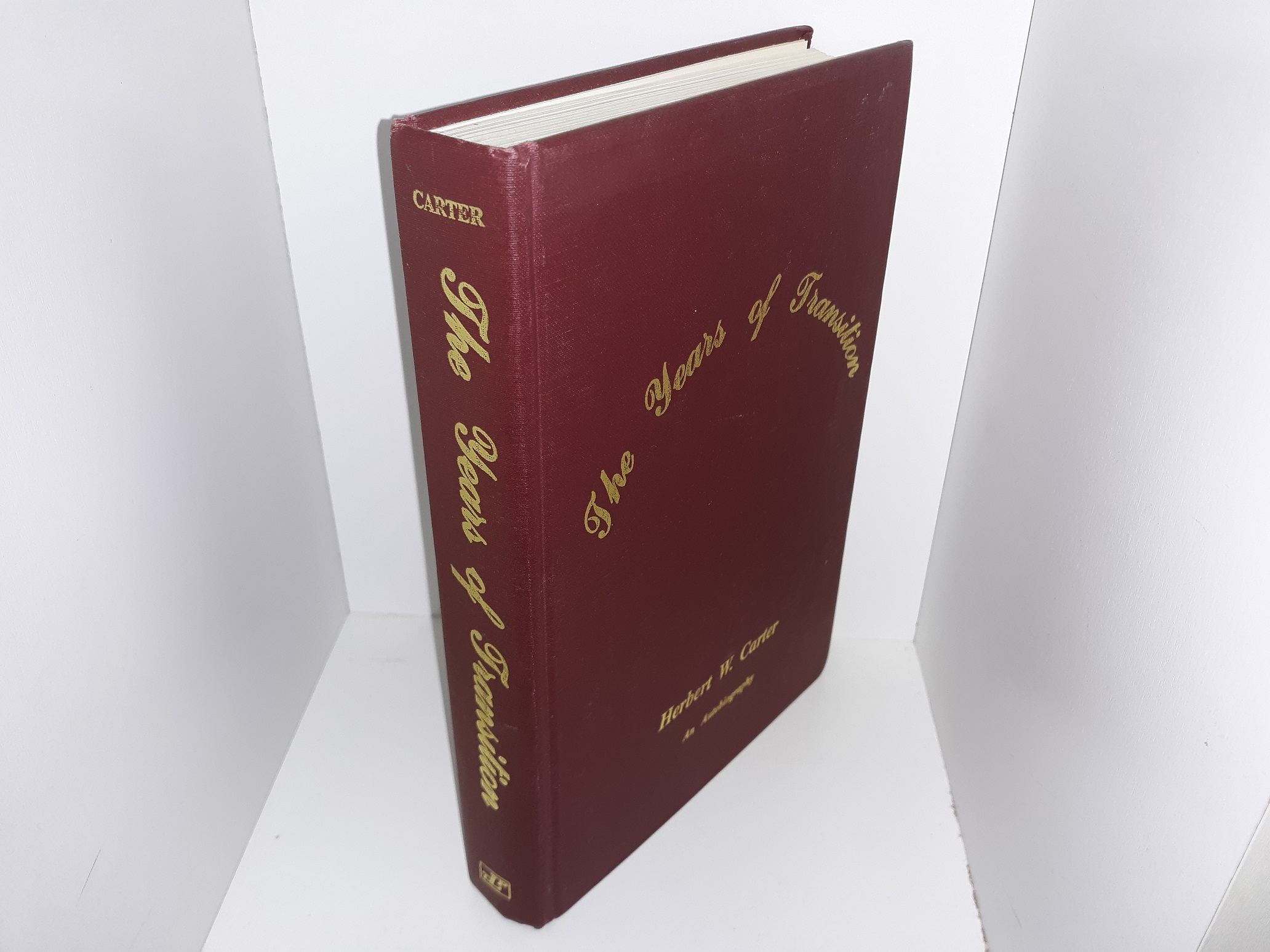 The Years of Transition: Herbert W. Carter: An Autobiography (1990) ~ by Herbert W. Carter