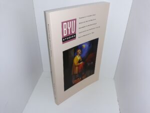 BYU Studies: Vol. 34, No. 1, 1994 (1994) / Brigham Young University Studies 34:1 — Softbound