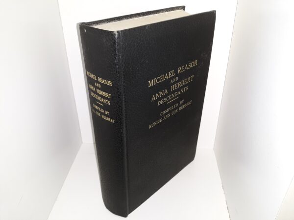 Michael Reasor and Anna Herbert Descendants (1968) ~ Compiled by Eunice Ann Cox Herbert