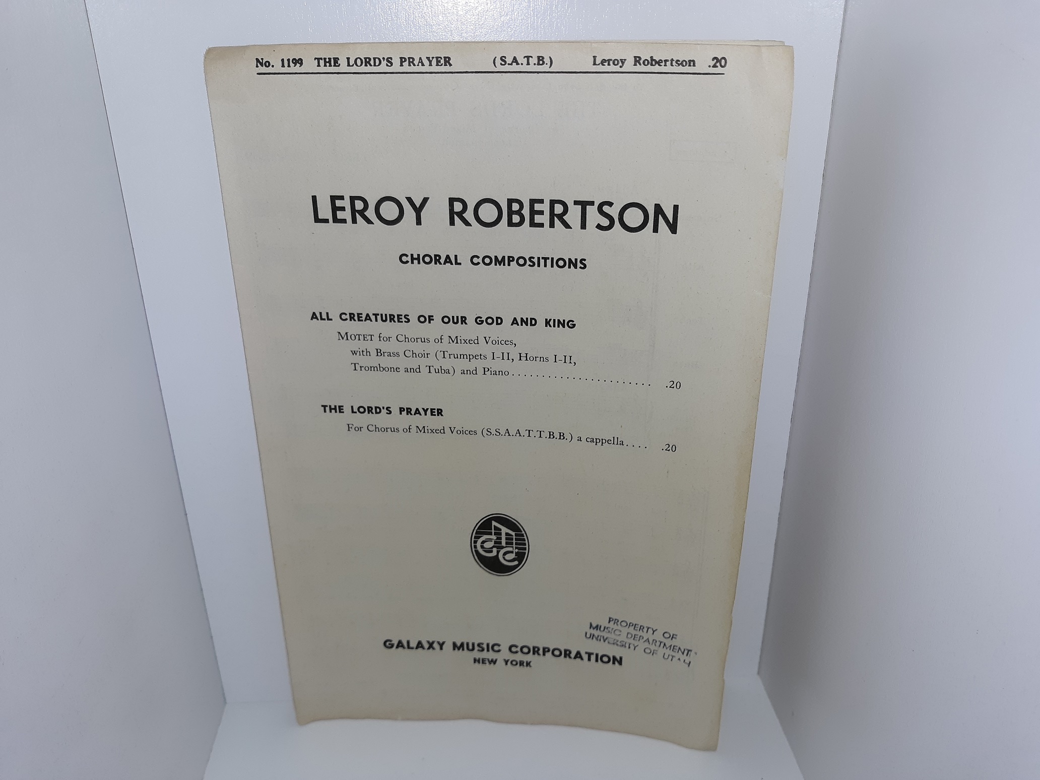 Leroy Robertson Choral Compositions: All Creatures of Our God and King / The Lord’s Prayer (Sheet Music) (1941)