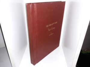 The Van Cott Firm: First Century (1974) ~ by S. N. Cornwall