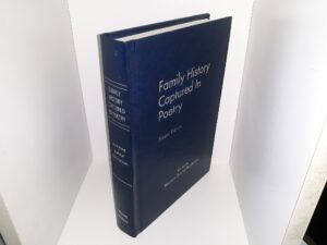 Family History Captured in Poetry (2nd Edition) (2006) ~ by Marjorie Burrup Henderson