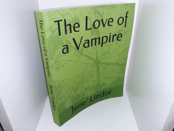 The Love of a Vampire (Signed & Inscribed) (2019) ~ by Jene’ Lindor