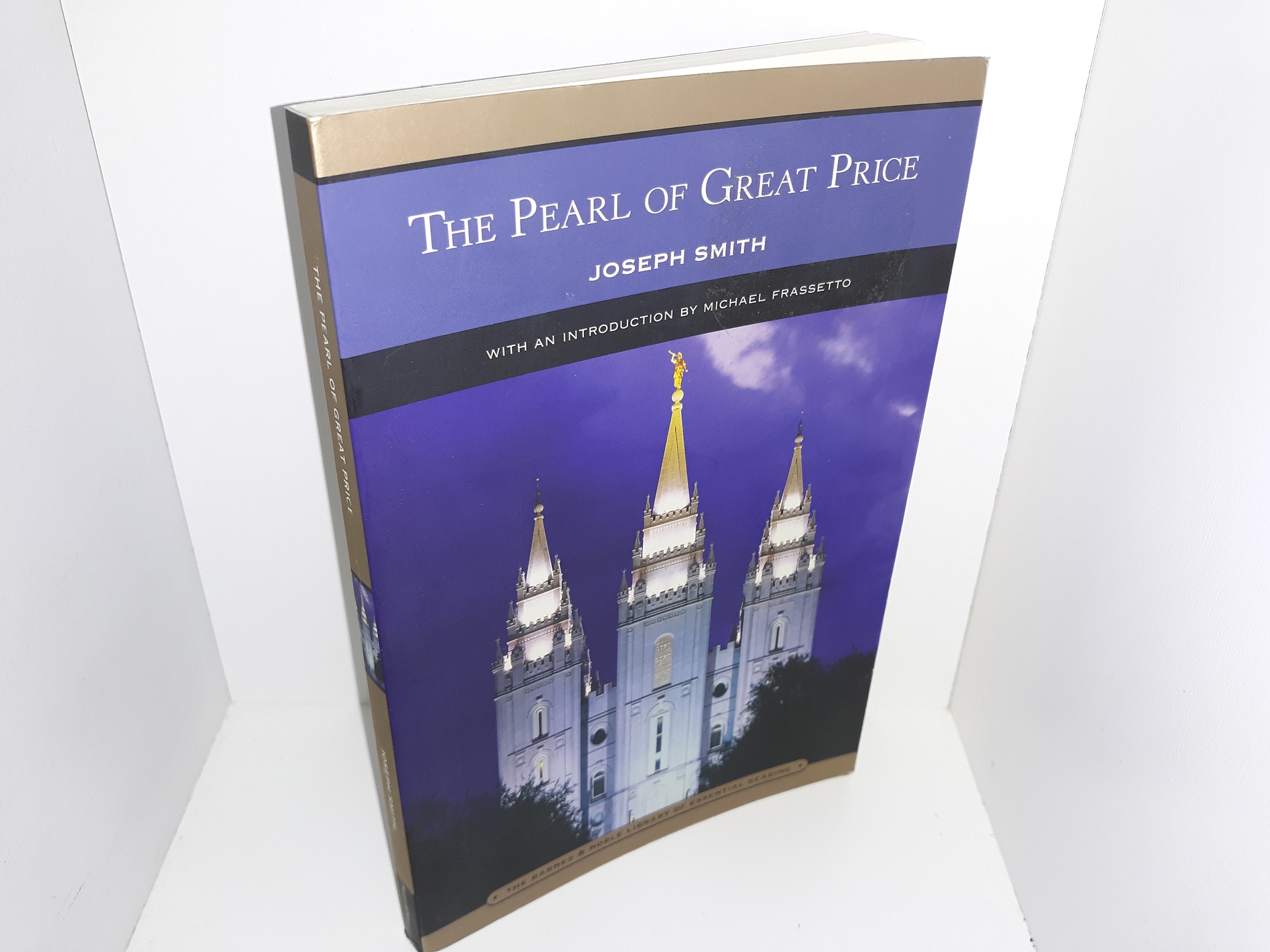 The Pearl of Great Price (The Barnes & Noble Library of Essential Reading) (2009) ~ by Joseph Smith, With an Introduction by Michael Frassetto