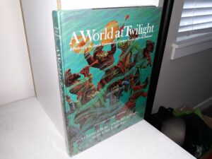 A World at Twilight: A Portrait of the Jewish Communities of Eastern Europe Before the Holocaust (Signed by the Preface Writer and the Artist) (1971) ~ Art by Lionel S. Reiss, and Text by Milton Hindus