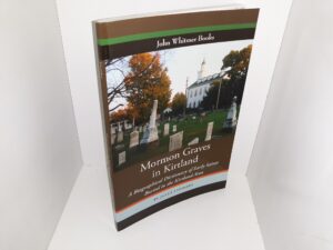 Mormon Graves in Kirtland: A Biographical Dictionary of Early Saints Buried in the Kirtland Area (New) (2009) ~ by Janet Lisonbee