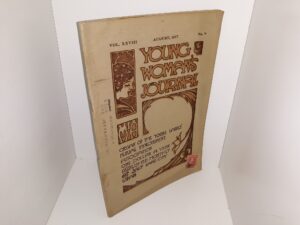 Young Woman’s Journal: Vol. 28, No. 8, August, 1917 (1917)