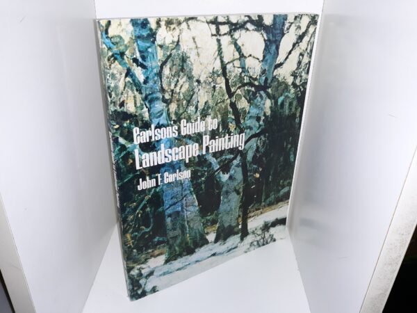 Carlson's Guide to Landscape Painting (Unabridged Republication of the Revised 1958 Edition) (1973) ~ by John F. Carlson