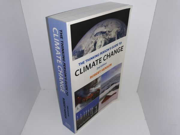 The Thinking Person's Guide to Climate Change (2nd Edition) (2014) ~ by Robert Henson
