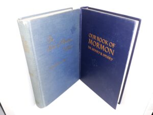 2 LDS Books about the Book of Mormon by Dr. Sidney B. Sperry: The Book of Mormon Testifies / Our Book of Mormon (See Details)